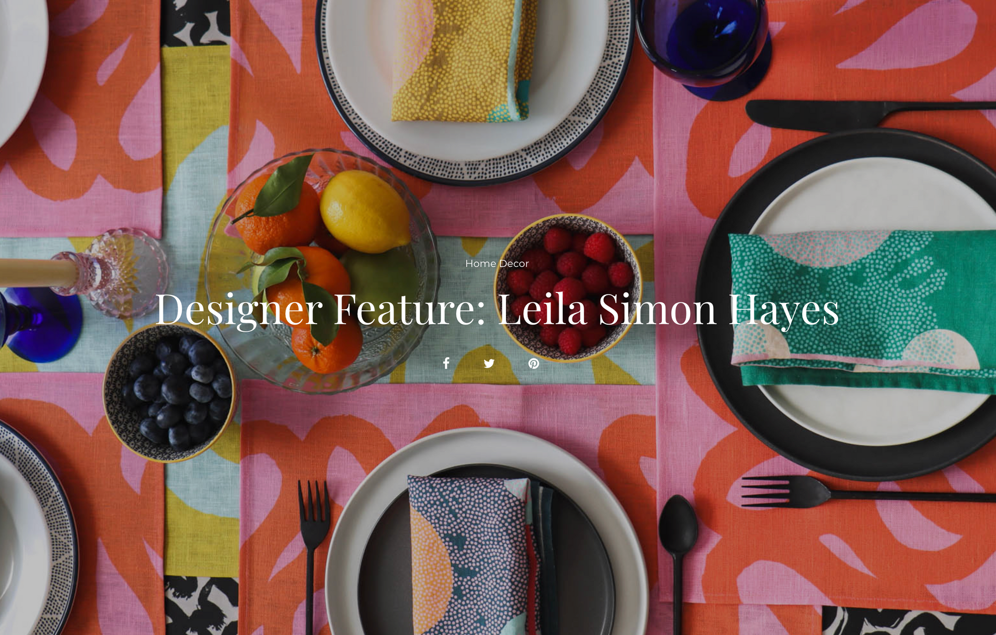 Home decor designer feature for artist Leila Simon Hayes in the publication Pattern Observer.